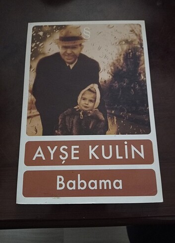 Ayşe kulin babama 