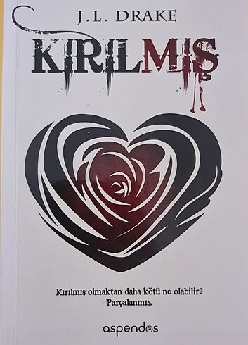 Kırılmış / J.L.Drake 
