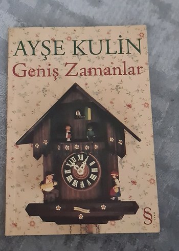 Geniş Zamanlar - Ayşe Kulin