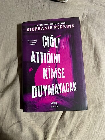 Çığlık attığını kimse duymayacak ciltli