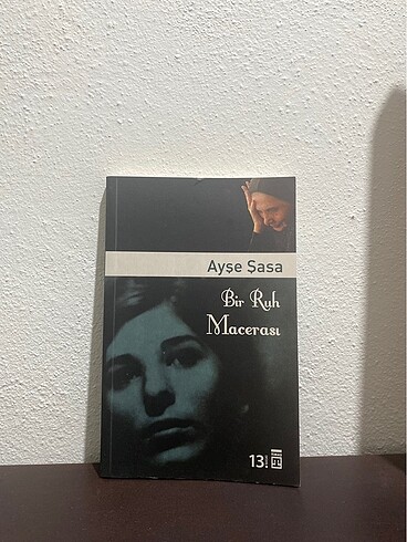 Ayşe Şasa Bir Ruh Macerası