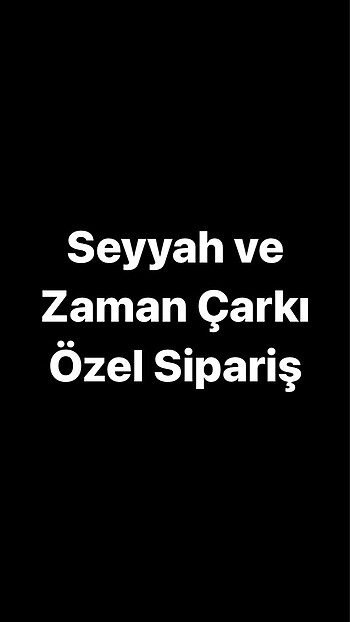 Seyyah ve Zaman Çarkı Özel Sipariş