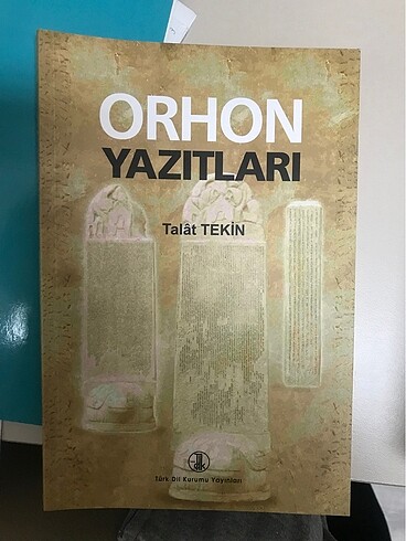 Orhon yazıtları talat tekin orhun yazıtları