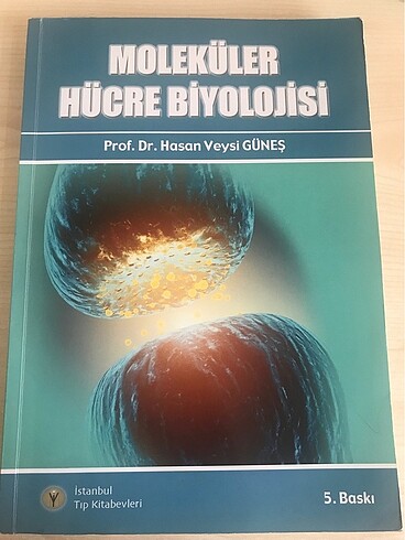 Moleküler Hücre Biyolojisi-Prof.Dr.Hasan Veysi GÜNEŞ