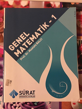 Genel Matematik 1 - Prof. Dr. Mustafa Balcı 