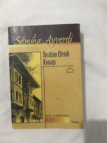ibrahim efendi konağı samiha ayverdi