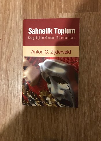  Sahnelik Toplum - Sosyolojinin Yeniden Tanımlanması