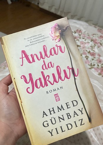 Anılar da Yakılır - Ahmed Günbay Yıldız