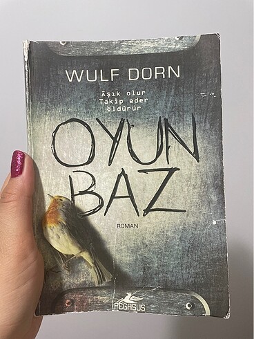 Oyunbaz , wulf dorn