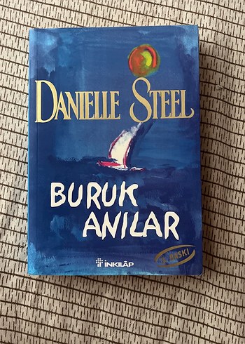 Buruk Anılar - Danielle Steel