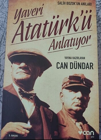 Yaveri Atatürk'ü anlatıyor 