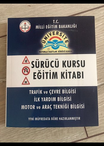 Sürücü Kursu Eğitim Kitabı - Trafik, İlk Yardım, Motor Bilgisi
