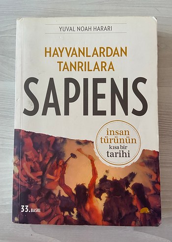 Yuval Noah Harari - Sapiens: Hayvanlardan Tanrılara
