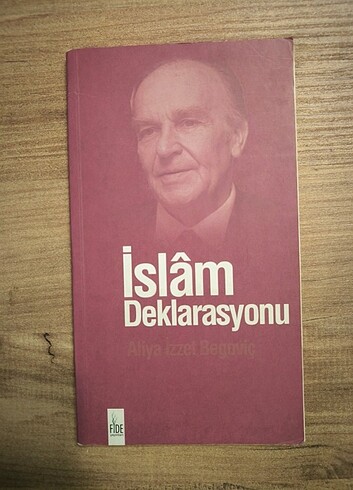 Aliya İzzetbegovic - İslam Deklarasyonu