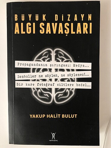 Büyük Dizayn Algı Savaşları - Yakup Halit Bulut