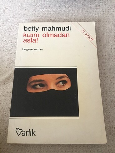Kızım olmadan asla