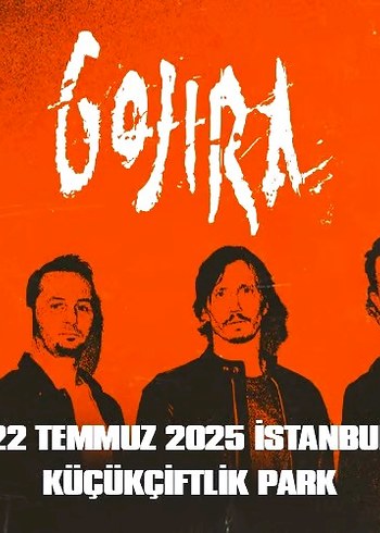 Gojira 22 Temmuz Konser Bileti