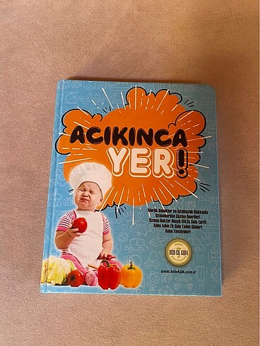 Acıkınca yer