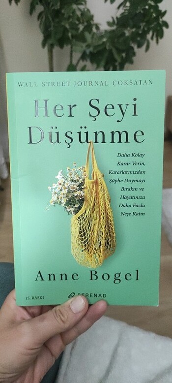 Her şeyi düşünme 