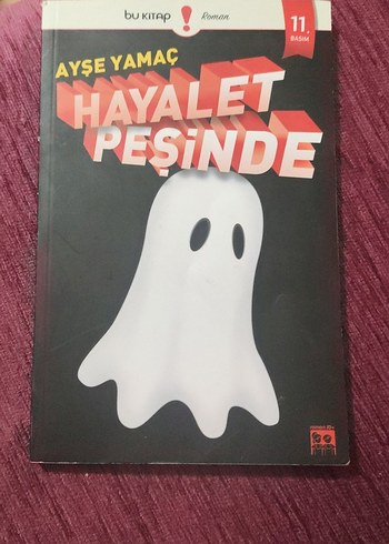 Ayşe Yamaç - Hayalet Peşinde Romanı