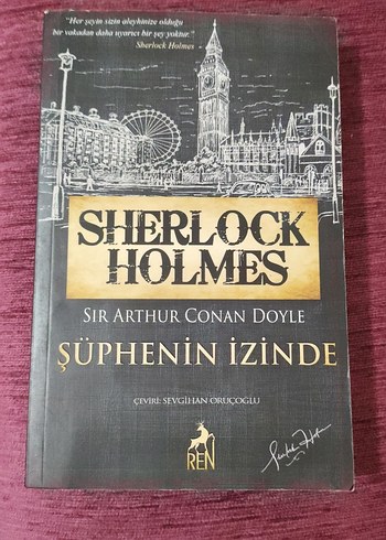 Sherlock Holmes: Şüphenin İzinde - Sir Arthur Conan Doyle