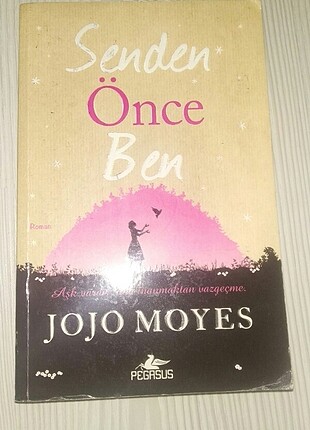 Senden Önce Ben JoJo Moyes