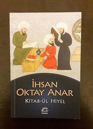 Ihsan Oktay Anar - Kitabül Hiyel