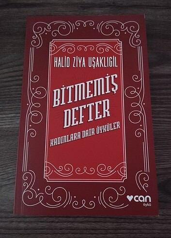 Halid Ziya Uşaklıgil - Bitmemiş Defter