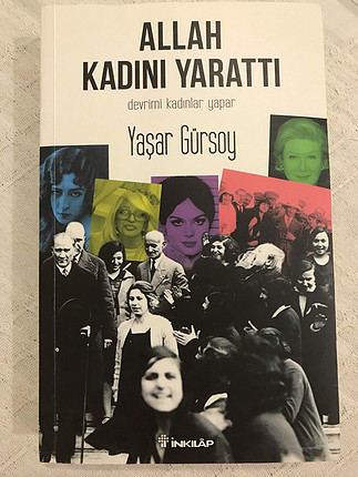 Yaşar Gürsoy Allah Kadını Yarattı