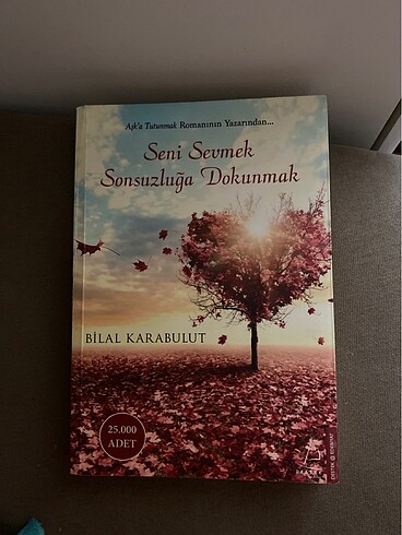 Seni sevmek sonsuzluğa dokunmak