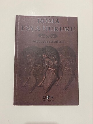 Belgin Erdoğmuş| Roma Eşya Hukuku