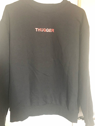 Thugger sweatshirt