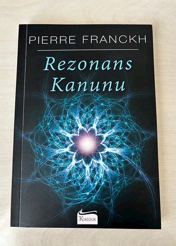 Pierre Franckh - Rezonans Kanunu Kitabı