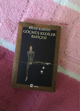 Bilge Karasu- Göçmüş Kediler Bahçesi kitabı