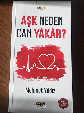 Aşk neden can yakar? - Mehmet Yıldız