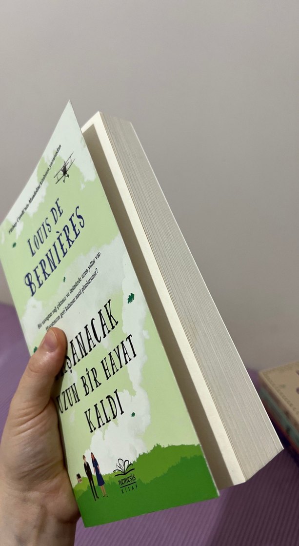 Yaşanacak Uzun Bir Hayat Kaldı - Louis de Bernières - Görsel 2