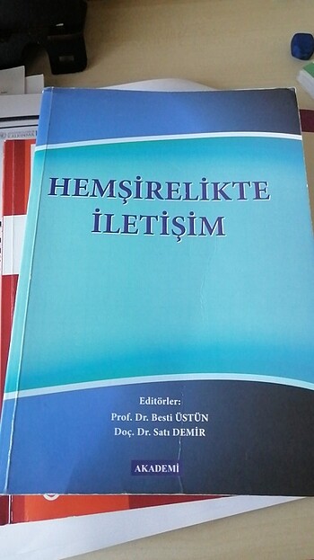 Hemşirelikte iletişim Satı Demir, Besti Üstün