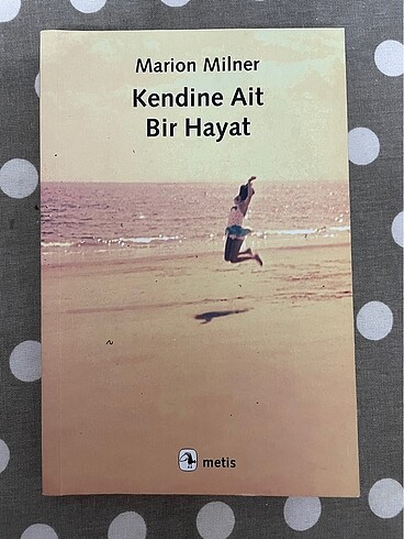 Kendine ait bir hayat