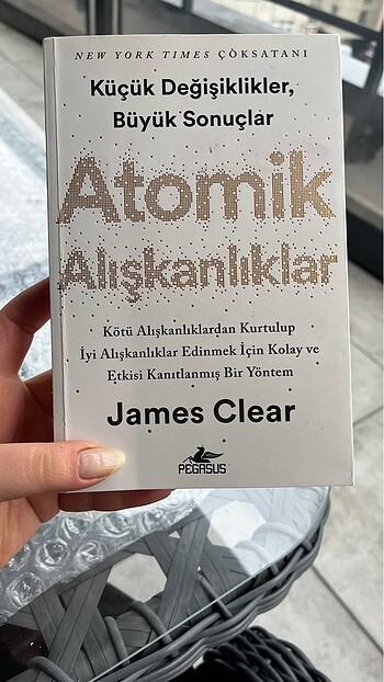  Atomik Alışkanlıklar - James Clear Hayatınızı Değiştirmeye Hazır