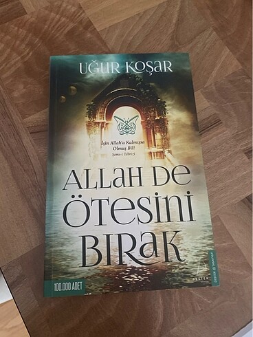 Allah De Otesini Birak