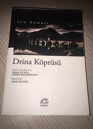 Drina Köprüsü - İvo andriç 