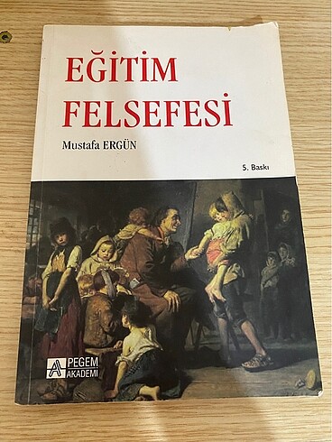 Eğitim felsefesi mustafa ergün