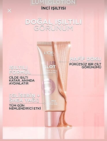 Beden Loreal Paris Glotion All In One Doğal Işıltı 902