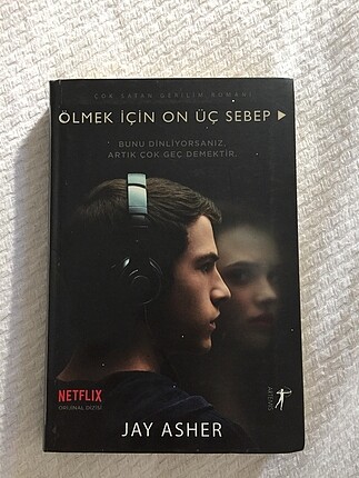 ÖLMEK İÇİN ON ÜÇ SEBEP