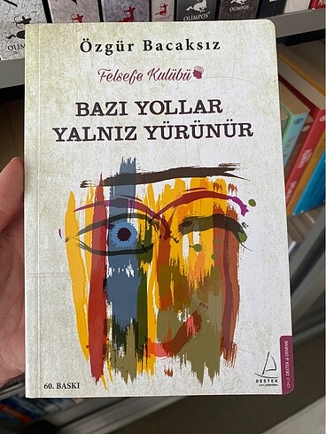 BAZI YOLLAR YANLIZ YÜRÜNÜR