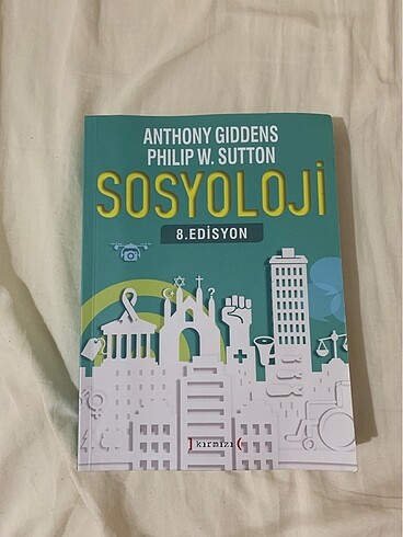 Sosyoloji Anthony Giddens Philip W. Sutton