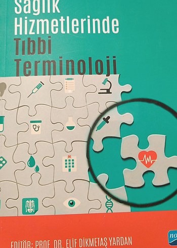Sağlık Hizmetlerinde Tıbbi Terminoloji Kitabı