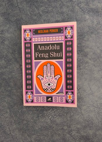 Anadolu Feng Shui - Neslihan Perker