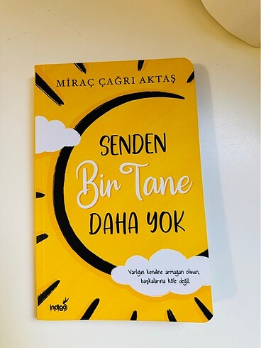 Senden bir tane daha yok