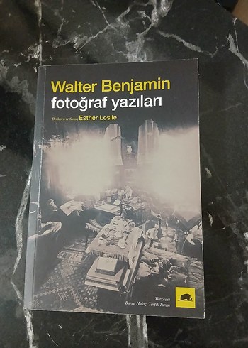 Walter Benjamin Fotoğraf Yazıları Kitabı